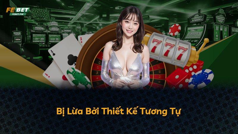 Bị Lừa Bởi Thiết Kế Tương Tự